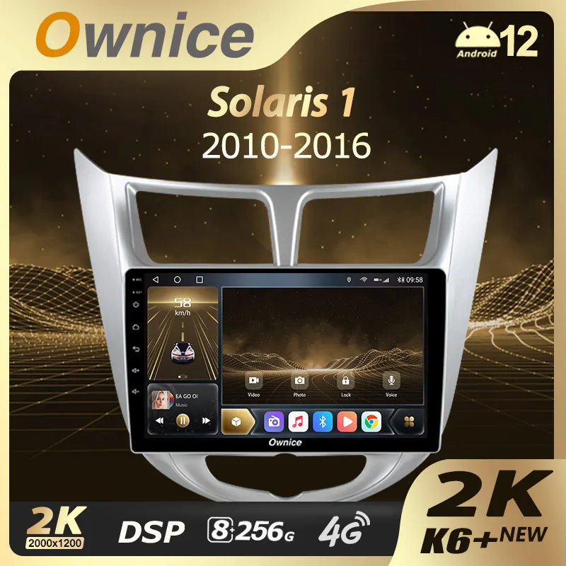 

Ownice K6+ 2K for Hyundai Solaris 1 2010 - 2016 Car Radio Multimedia Video Player Navigation Stereo GPS Android 12 No 2din DVD