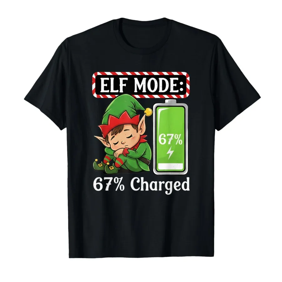 

Elf Mode 67_ Charged Funny Christmas T-shirt For Men Women 100% Cotton T Shirts Short Sleeve Tops 1106-2