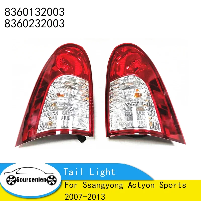 For Ssangyong Actyon Sports 2007-2013 Rear Tail Light Assembly Brake Taillight Stop Lights Parking Lamp 8360132003 8360232003