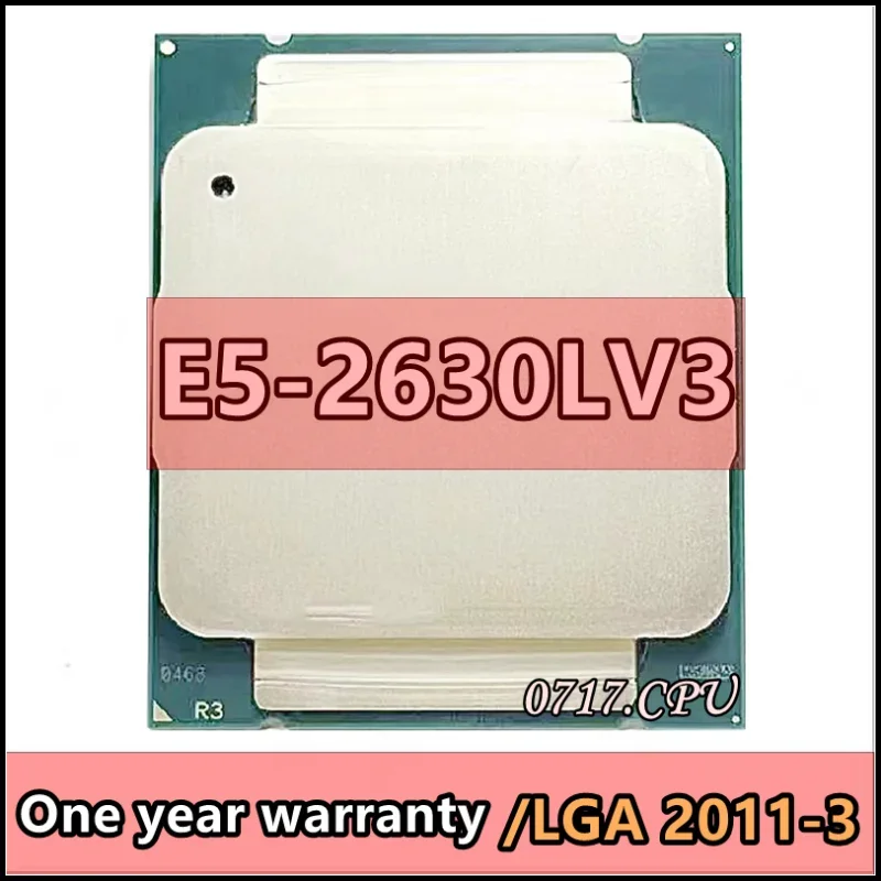 E5 2630LV3 E5-2630LV3 وحدة المعالجة المركزية 8-Core 1.80G هرتز 20 ميجابايت 22nm LGA2011-3 E5 2630L v3 E5-2630L V3 Processor LGA2011-3