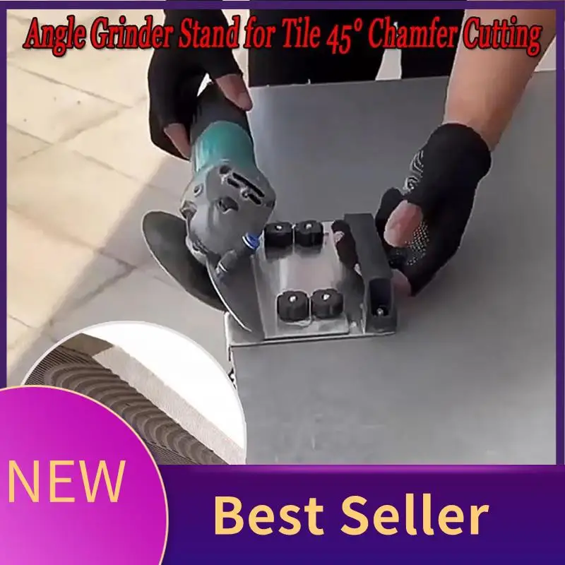 

ABHI-Angle Grinder Stand For Tile 45° Chamfer Cutting, Angle Grinder Stand Grinder Holder, Angle Grinding Fixed Holder