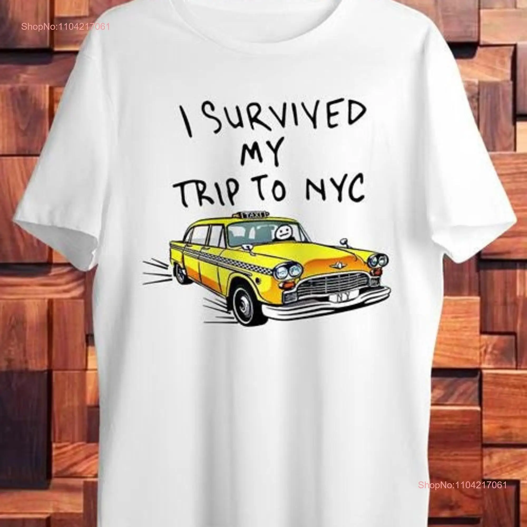 I Survived My Trip To NYC T Shirt Spider Tom New York City Yellow Taxi Movie Ideal Present Men s Ladies Top