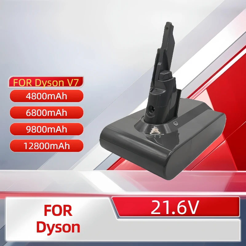 

21.6V lithium-ion rechargeable battery 9800mAh, suitable for Dyson portable vacuum cleaner V7，V8,V10，SV07 SV09 SV10 DC62Series
