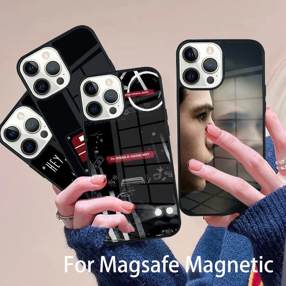 

13 Thirteen Reasons Why Phone Case Magesafe Magnetic Wireless Charge Cover For IPhone 16 11 12 13 14 15 Pro Max Plus Mini