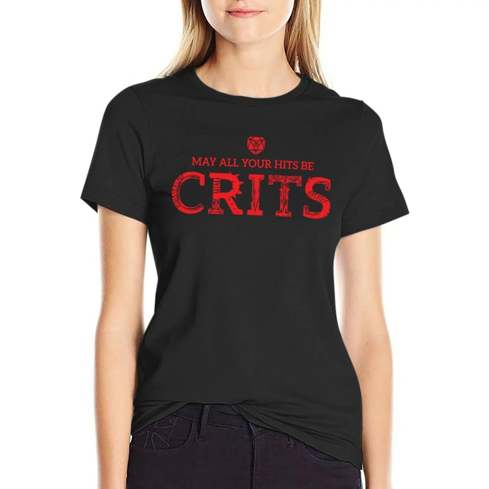 May All Your Hits Be Crits - (Dark) T-Shirt anime clothes oversized tops summer blouses woman 2024