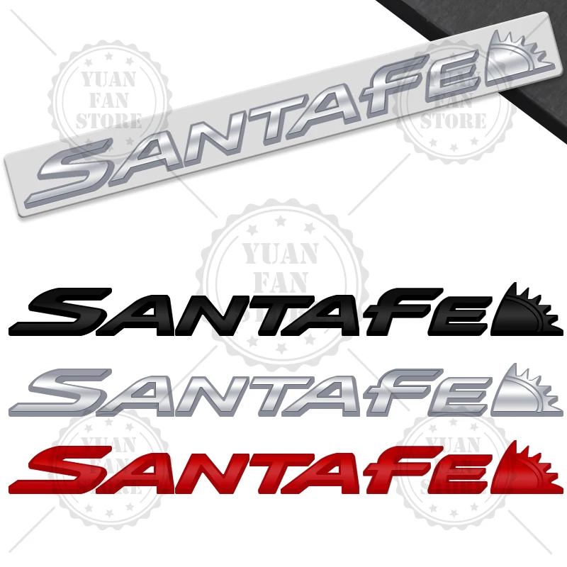 1PCS Metal Letter For Santa Fe 3D Emblem Car Rear Trunk Decals Badge Auto Accessories Styling