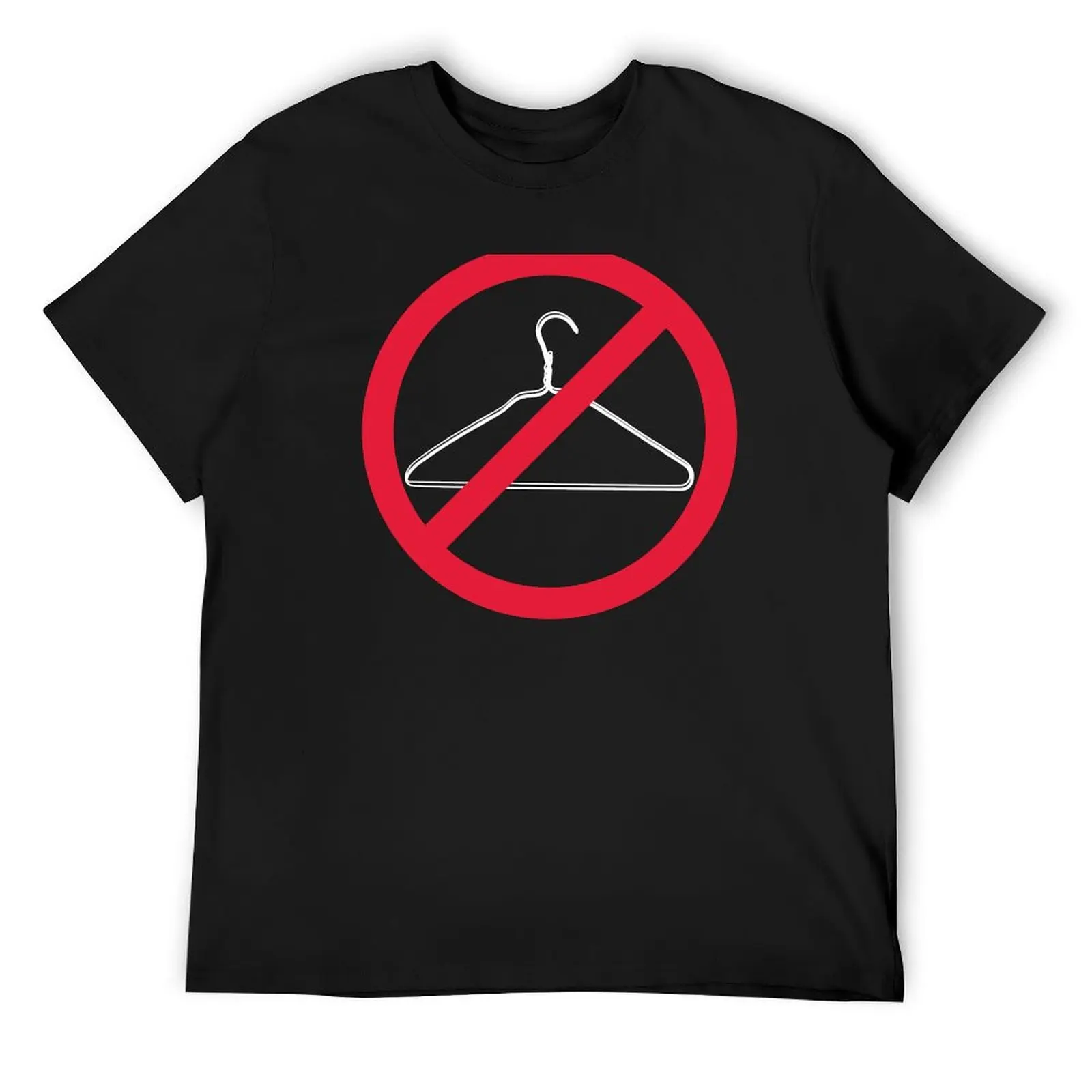 Warning, Do Not Force People to Use A Coat Hanger to Abort -Red Line Through a Coat hanger. Pro Choice-My Body My Choice T-Shirt