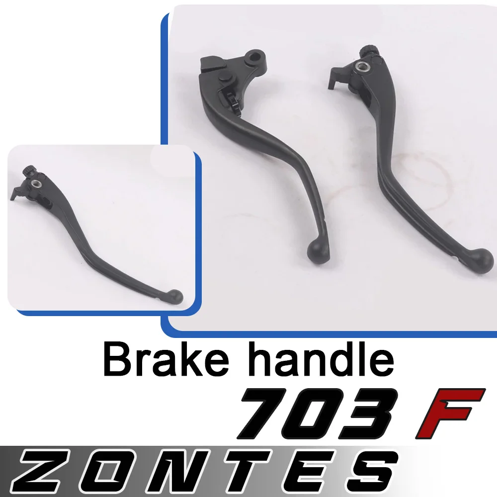 

For ZONTES 703F three-cylinder ADV clutch handle rocker arm brake handle left and right handle original parts for zontes 703-f