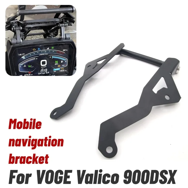 

For VOGE DS900X DS900 900DS 900 DS DSX DSX900 900DSX Mobile Phone Holder Stand Support GPS Navigation Plate Bracket Accessories