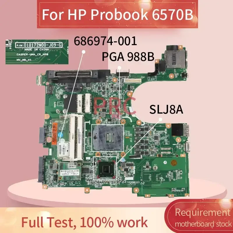 686974-001 For HP Probook 8570P 6570B Laptop Motherboard 01072N00 686971-001 SLJ8A PGA 988B DDR3 Notebook Mainboard Full Tested