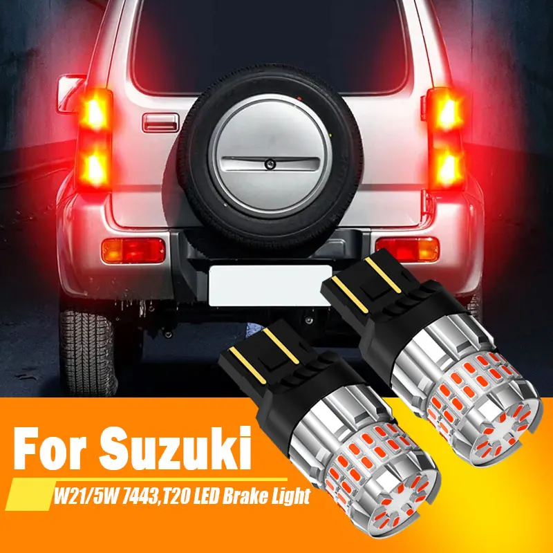 2pcs For Suzuki Grand Vitara 1 2 1998-2016 Ignis 3 Jimny Liana SX4 LED Brake Light Blub Lamp W21/5W 7443 T20 Canbus No Error