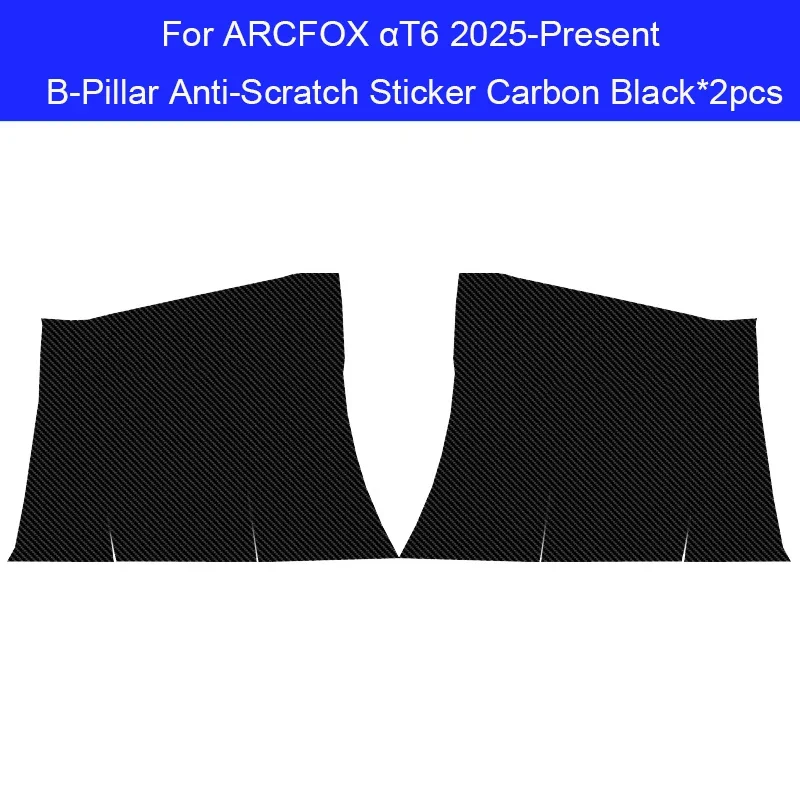 

Car B-Pillar Door Anti-Kick Protect Pad Interior Trunk Anti-Dirty Scratch Resistant Auto Accessories For ARCFOX αT6 2025-Present