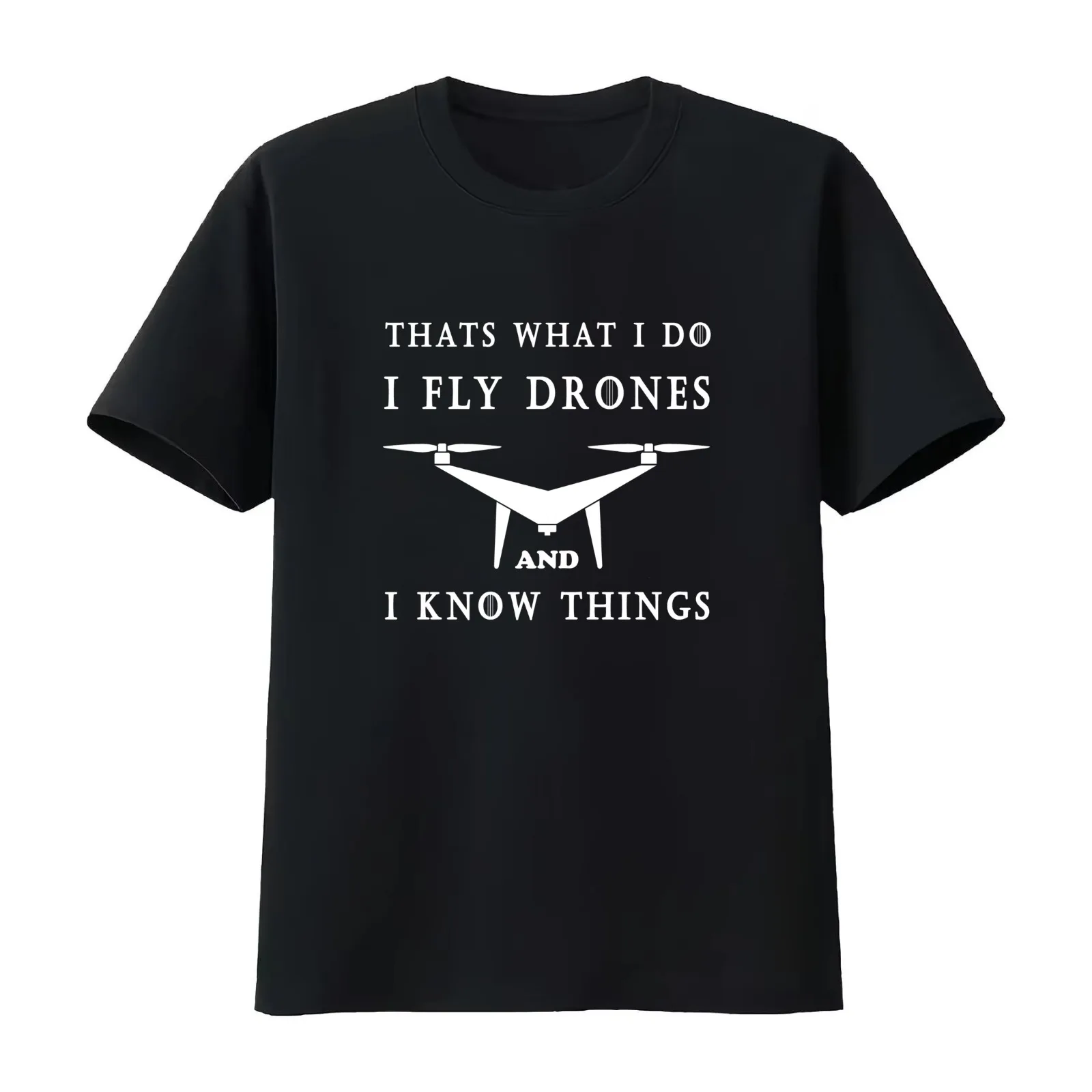 I Fly Drones & I know Things T-Shirt Summer Casual Cotton Tee Oversized Streetwear Tops Vintage Graphic Print 100% Cotton