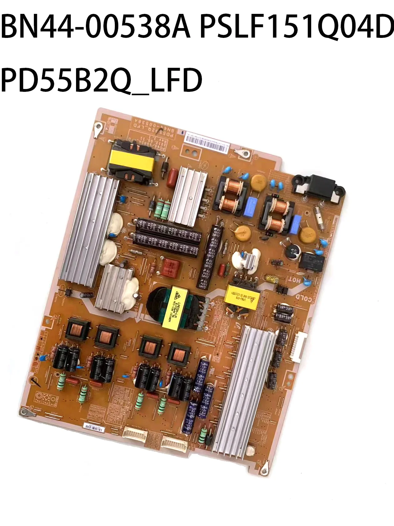 

BN44-00538A PSLF151Q04D PD55B2Q_LFD Power Board fits LH55UEAPLGC/ZA PD46/55B2Q_LFD LH55UEAPLGCZA LH55UEAPLGC LH55UEAPLGC/XF TV