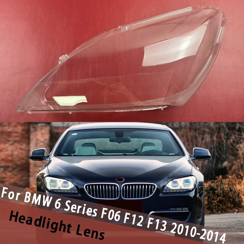 

Для BMW 6 серии F06 F12 F13 2010 ~ 2014 (высота) крышка передней фары прозрачный абажур из плексигласа замена оригинального корпуса объектива