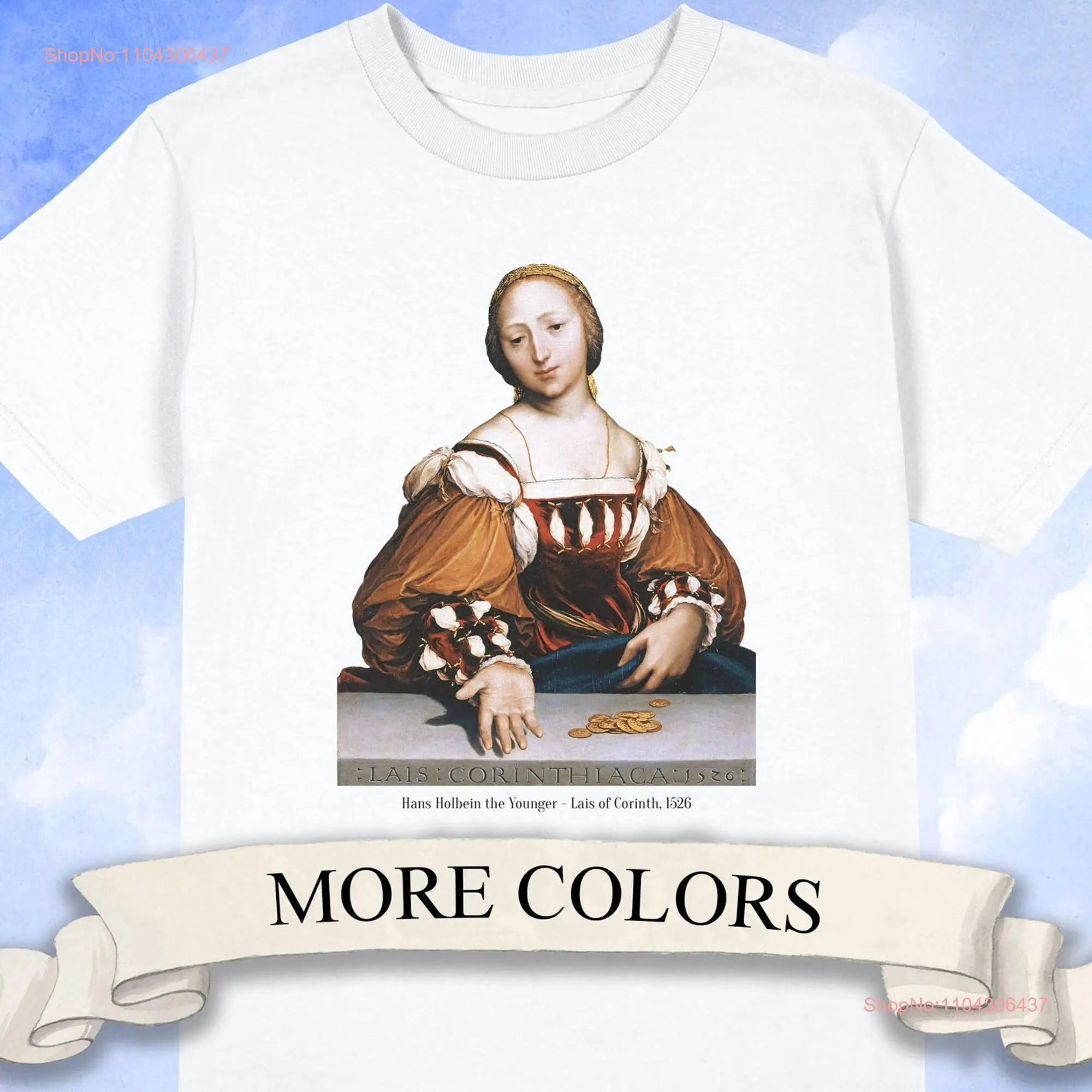 Hans Holbein the Younger Lais of Corinth T Shirt Art History long or short sleeves