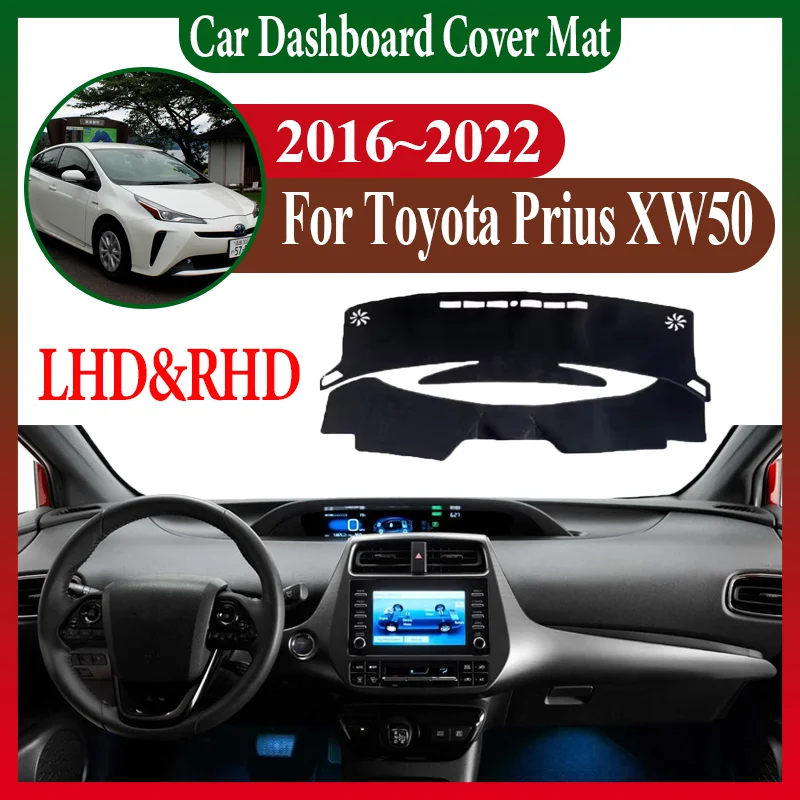 

Автомобильные аксессуары для Toyota Prius XW50 Hybrid 2016 ~ 2022 2020, коврик для приборной панели автомобиля, солнцезащитный коврик для центральной консоли, коврик для предотвращения света