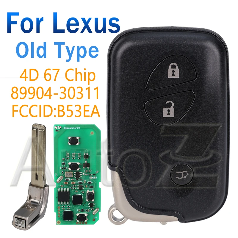 Car Remote Key A433 For Lexus LS460 GS ES 2005-2011 433.9MHZ 4D 67 Chip 14AAC 89904-30311 B53EA 3 Buttons Keyless Go Smart Key