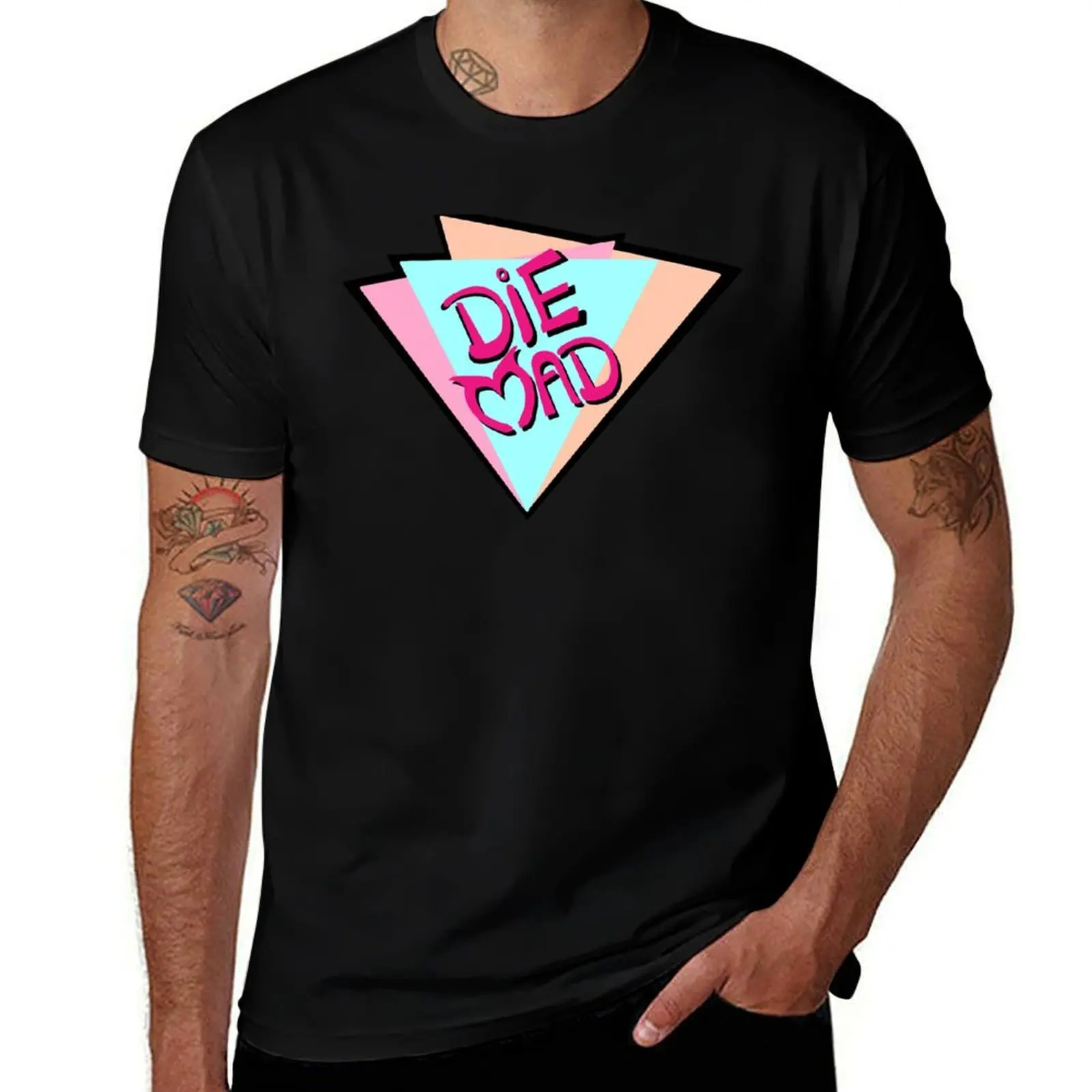 

Die Mad T-Shirt t shirt man designer man t shirts graphic t shirt custom print T-shirt
