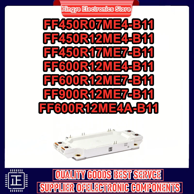 FF600R12ME7-B11 FF450R17ME7-B11 FF450R07ME4-B11 FF450R12ME4-B11 FF600R12ME4-B11 FF900R12ME7-B11 FF600R12ME4A-B11 MODULE in stock