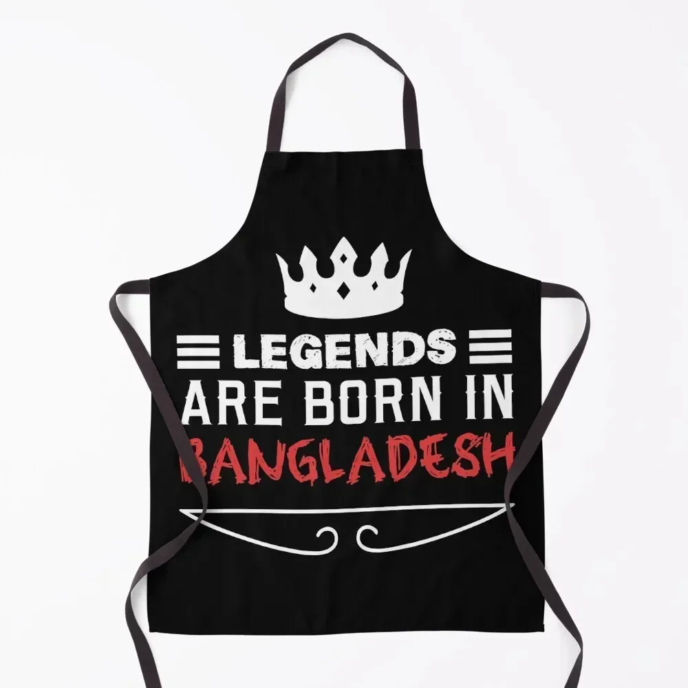 

Legends are born in Bangladesh Apron Kitchen Apras For Women for kitchen useful christmas 2025 Kitchens Accessories Apron
