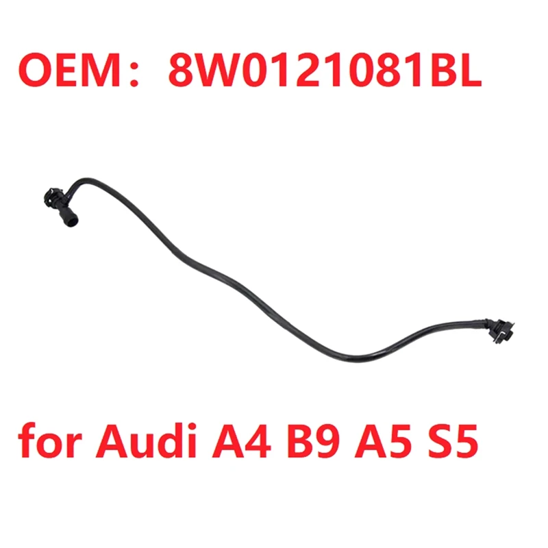 Car Expansion Tank Coolant Vent Hose Breather Radiator Line 8W0121081BL For  A4 B9 A5 S5 8W0 121 081L Auto Accessories