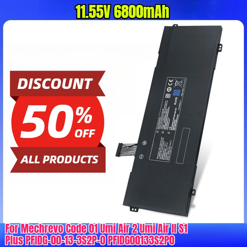 

11.55V 6800mAh Laptop Batteries for Mechrevo Code 01 Umi Air 2 Umi Air II S1 Plus PFIDG-00-13-3S2P-0 PFIDG00133S2P0