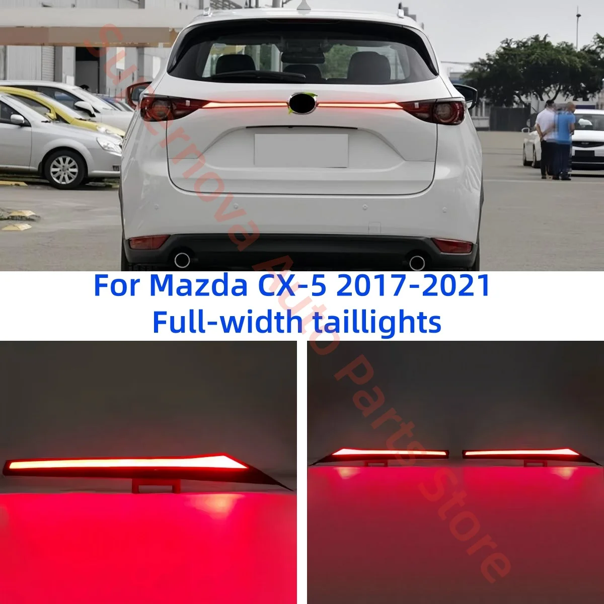 Fit for Mazda CX-5 2017-2021 Full-width taillights Modification LED Brake lights Turn signal Anti-tailgating Automobile parts