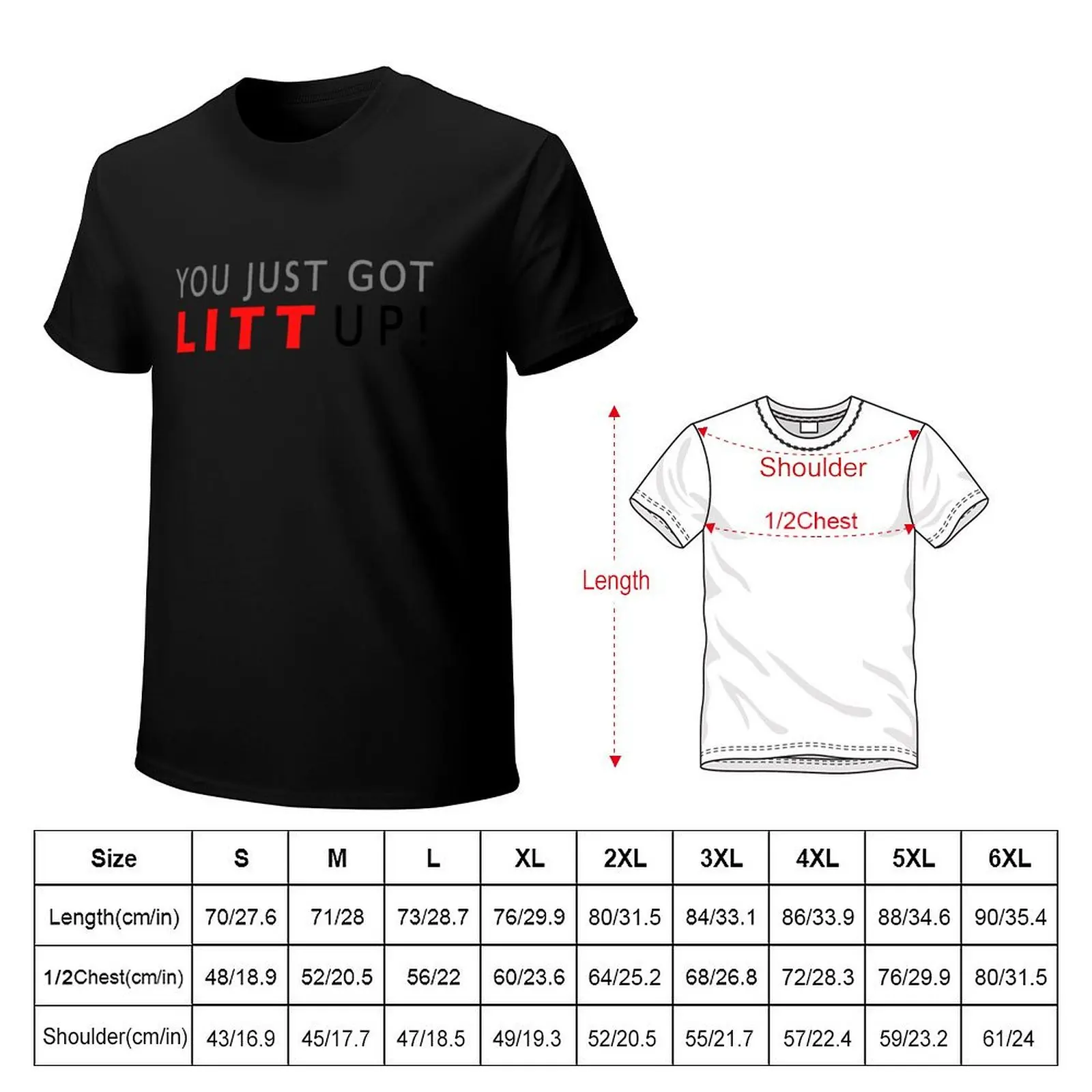 Louis Litt, Harvey Specter, Litt Up Shirt, You Just Got Litt Up, Tv Quotes T-Shirt t shirt personalised T-Shirt