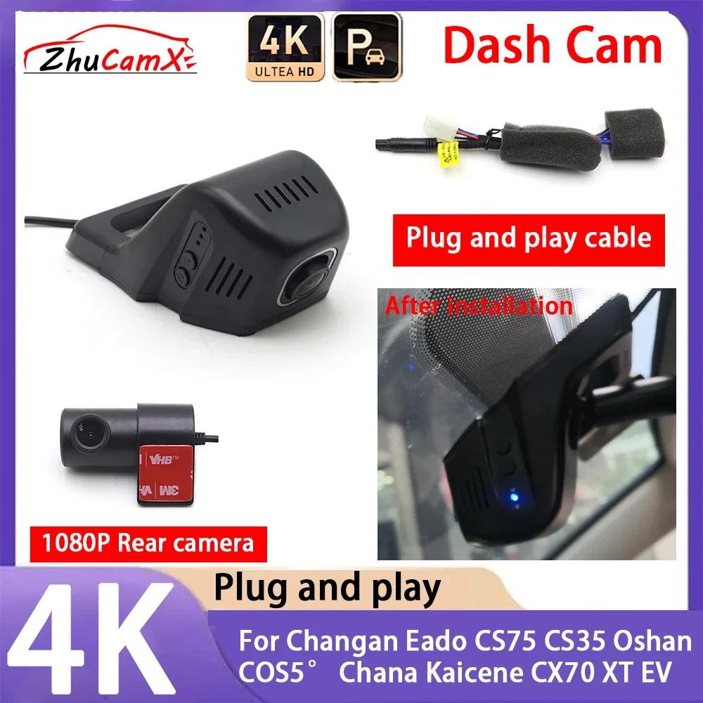 

ZhuCamX 4K 2160P Camera Plug and Play UHD Dash Cam Night Vision for Changan Eado CS75 CS35 Oshan COS5° Chana Kaicene CX70 XT EV