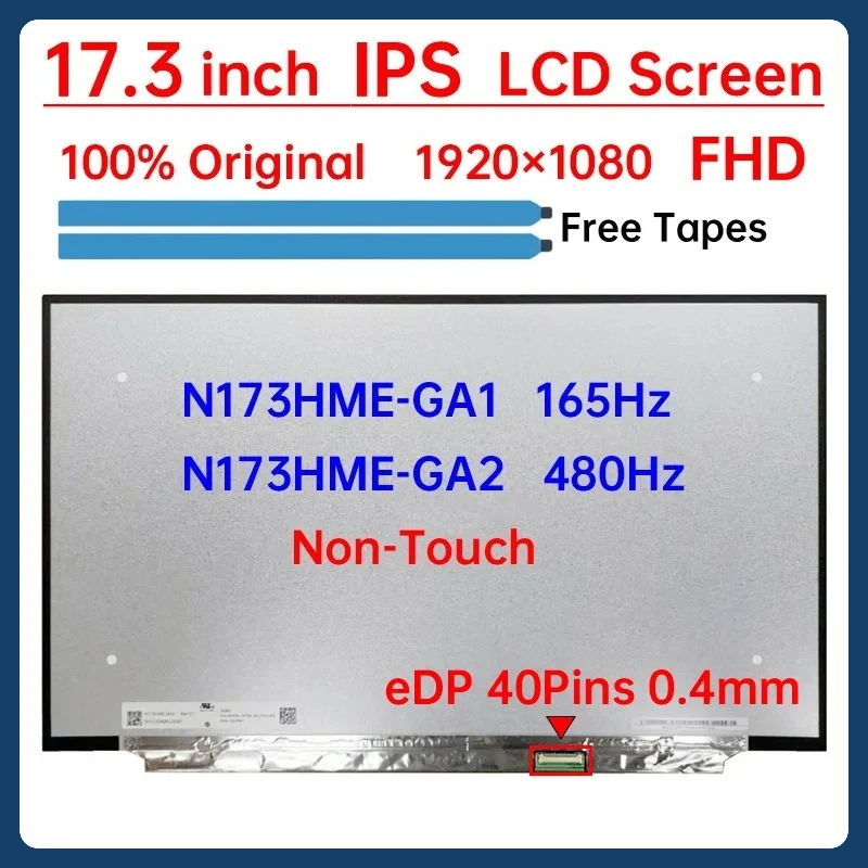 

17.3 Inch Laptop LCD Screen N173HME GA1 N173HME-GA1 N173HME-GA2 Display Matrix Panel Replacement 1920x1080 eDP 40 Pins Non-Touch
