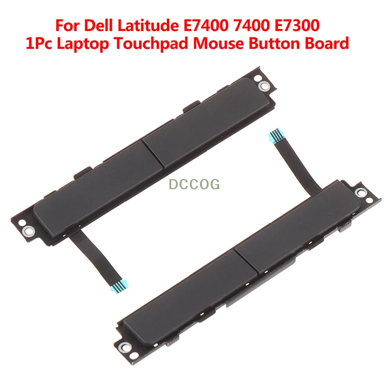 

1Pc For Dell Latitude E7400 7400 E7300 Laptop Touchpad Mouse Button Board Left Right Key 0GJR4K Touch Pad keys