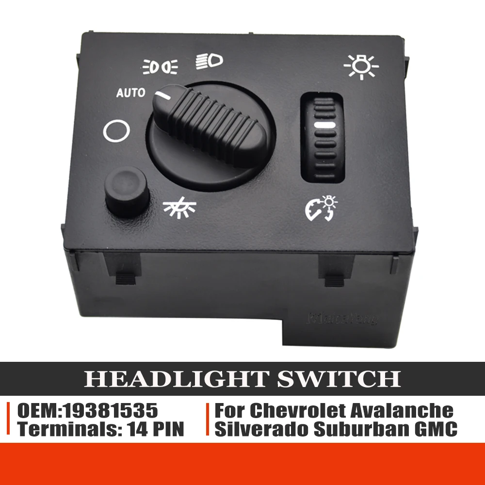 19381535 Headlight Switch For Hummer H2 Chevrolet Avalanche Silverado Suburban Tahoe GMC Sierra Yukon