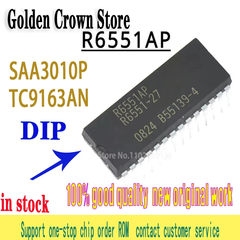 5pcs/lot R6551AP R6551P R6551 SAA3010P SAA3010 TC9163AN TC9163N TC9163   DIP-28  new original In Stock