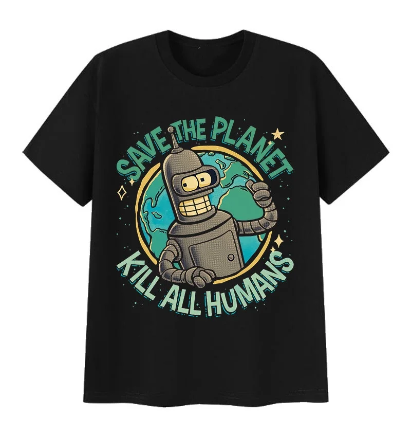 

Funny Save The Planet Kill All Humans Robot Meme Graphic T-Shirt 2025 Summer Men's and Women's Casual Cotton T-Shirt Top