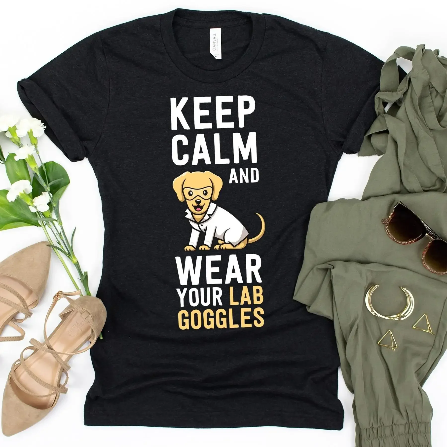Keep Calm And Wear Your Lab Goggles T Shirt Medical Technician ScientisT Graduation