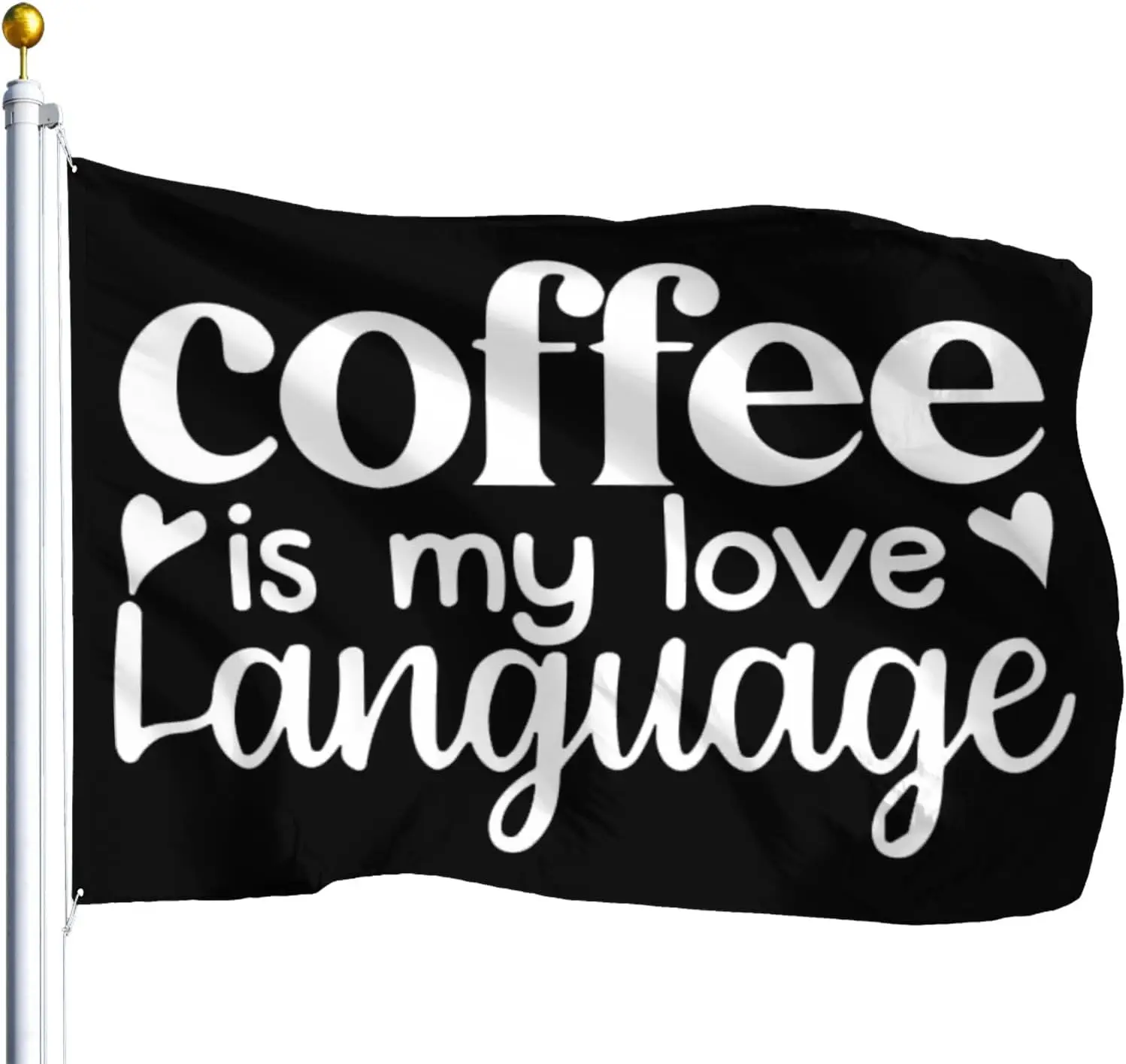 Flagicts 100% Polyester Coffee Is My Love Language Flags