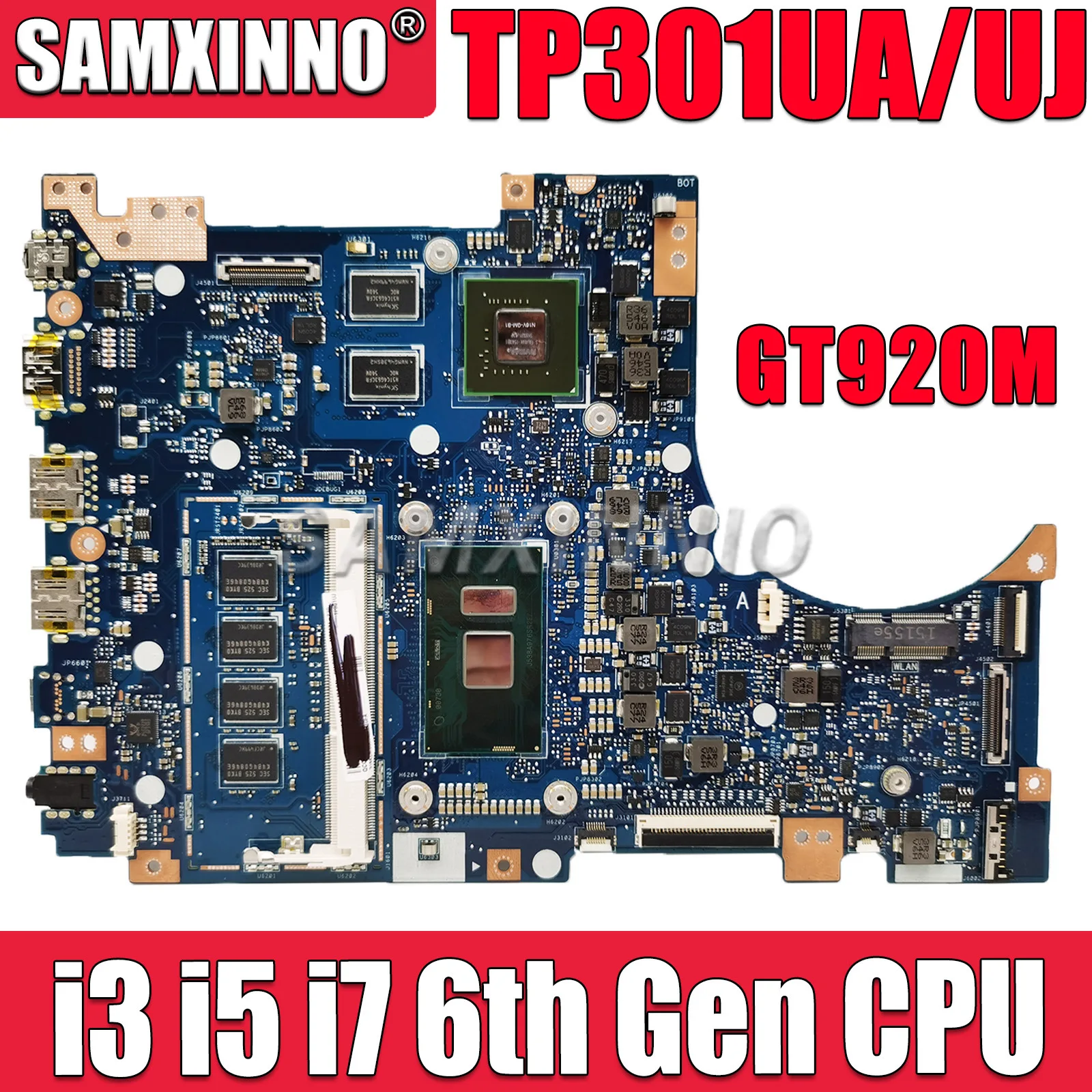 

Материнская плата для ноутбука SAMXINNO TP301UA для ASUS TP301UJ Q303UA TP301U, материнская плата для ноутбука с процессором I3 I5 I7, 4 ГБ ОЗУ GT920M/UMA