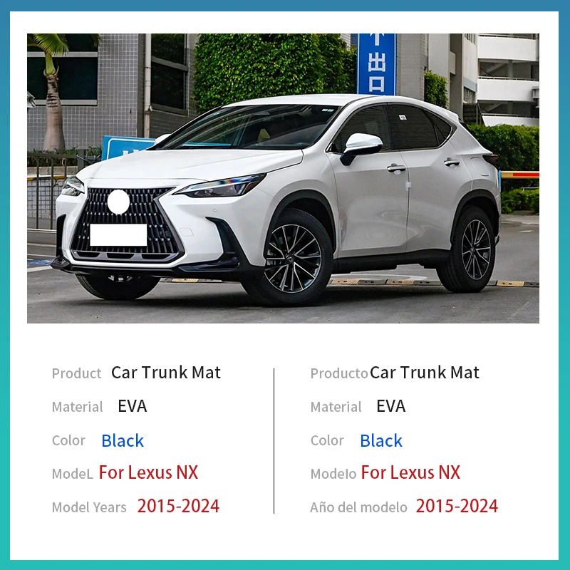 For Lexus NX 2015~2024 2016 2017 Accessories Car Rear Trunk Mat Carpet Protector mat Tailored EVA Material Anti-dirty Anti-water