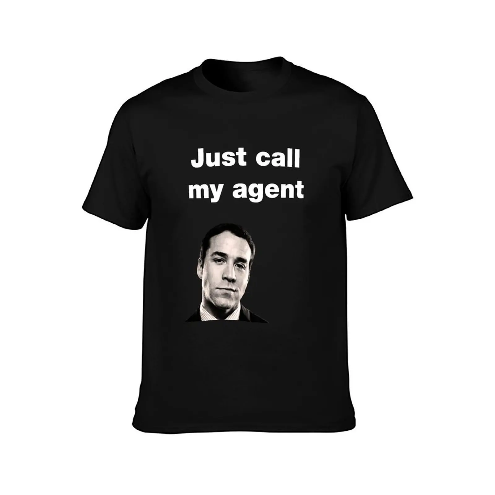 Ari Gold - Entourage - Just Call My Agent T-Shirt Comfortable Workout Short Sleeve Shirt T-Shirt