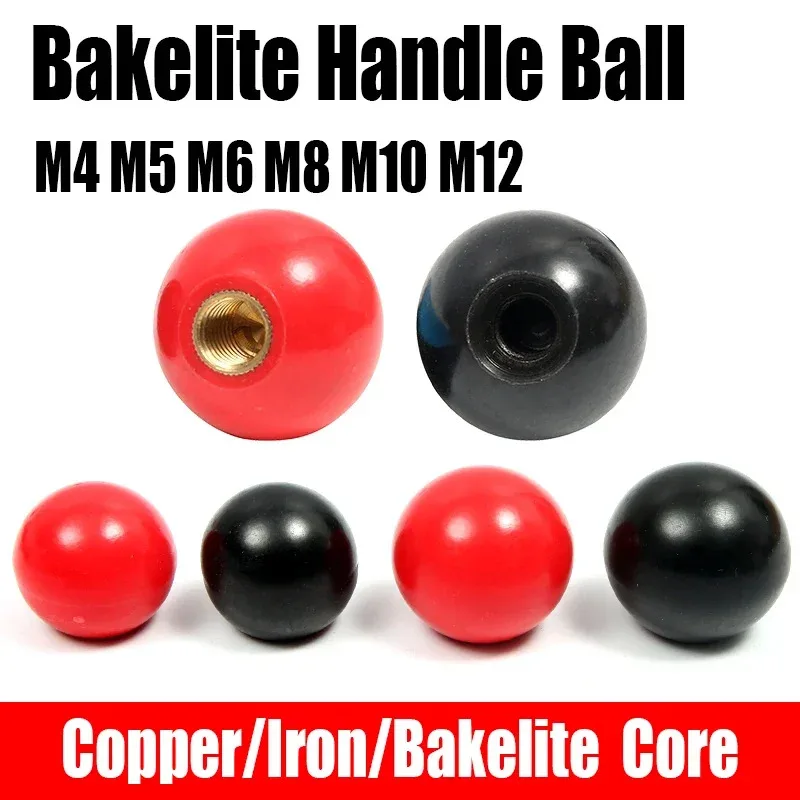 1PCS Bakelite Handle Ball M4 M5 M6 M8 M10 M12 Thread Copper Core Machine Tool Replacement Ball Lever Knob Clamping Ball Head Nut