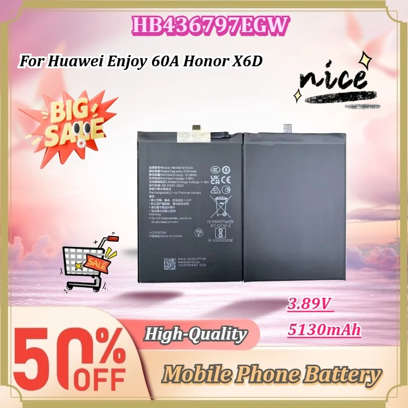 For Huawei Enjoy 60A Honor X6D HB436797EGW 3.89V 5130mAh High Capacity Rechargeable Li-Polymer Mobile Phone Replacement Battery
