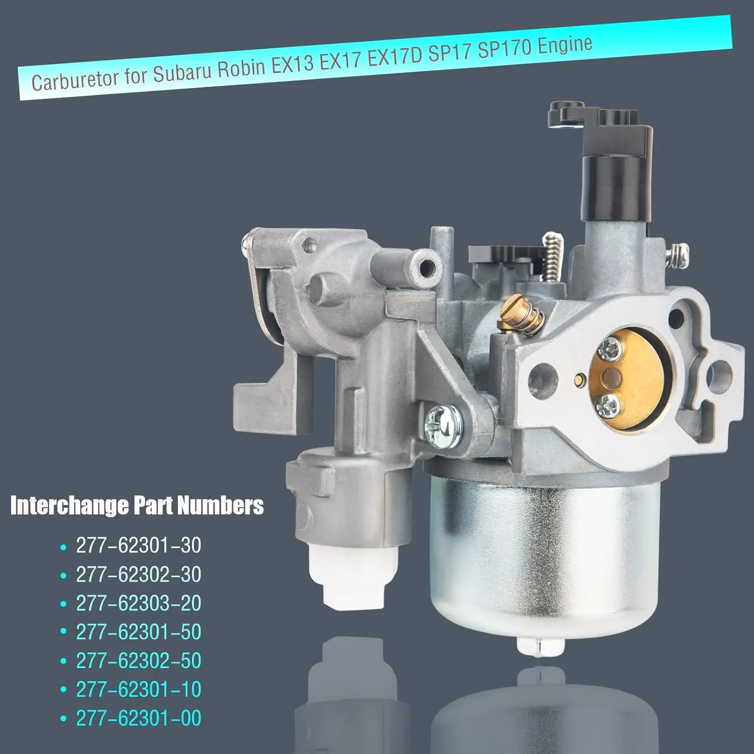 EX17 Carburetor for Subaru Robin 6.0HP EX17 EX17D EX170 EX170D SP170 SP17 EX13 Engine Replace 277-62301-60 277-62301-30 Carb by