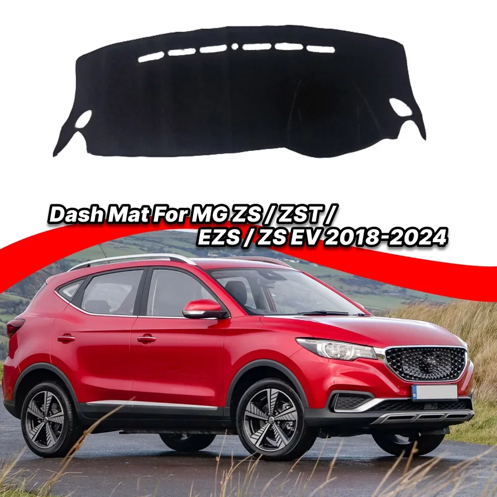 For MG ZS / ZST / EZS / ZS EV 2018-2024 Dashboard Cover Mat Pad Dashmat Dash Sunshade Instrument Carpet Car Accessories