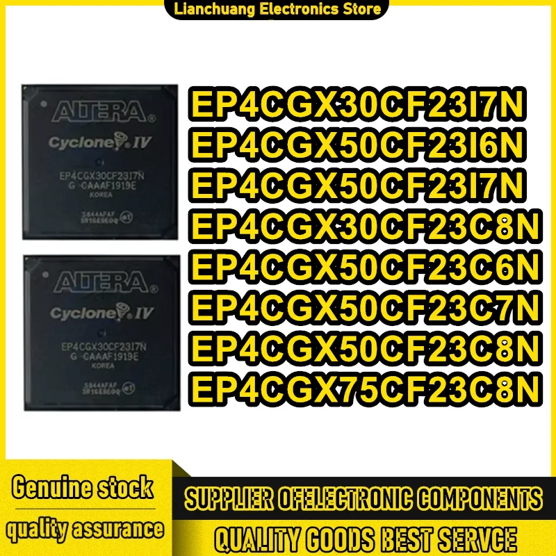 

EP4CGX30CF23I7N EP4CGX50CF23I6N EP4CGX50CF23I7N EP4CGX30CF23C8N EP4CGX50CF23C6N EP4CGX50CF23C7N EP4CGX50CF23C8N EP4CGX75CF23C8N