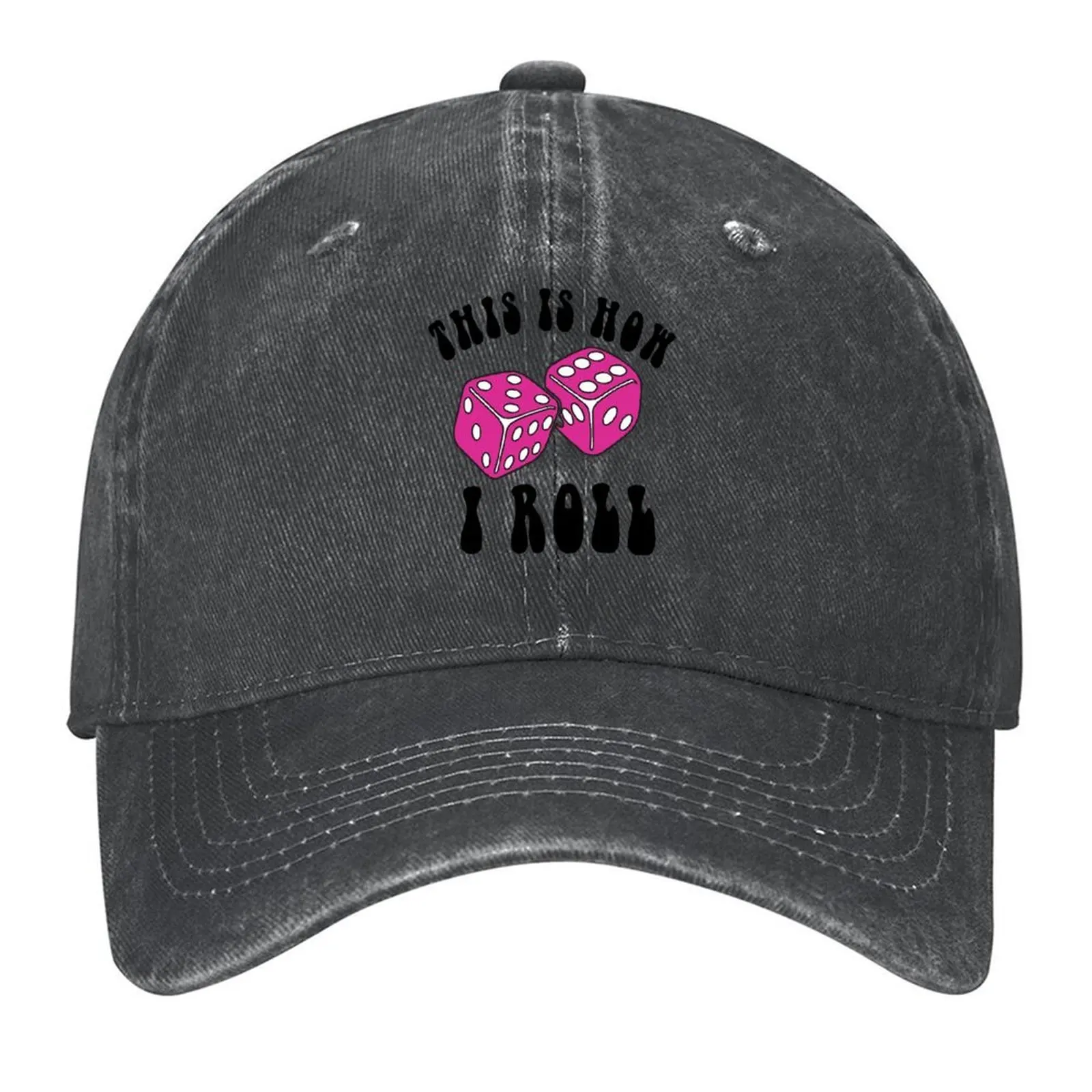

This is How I Roll Dice Baseball Cap luxury caps Streetwear Gentleman Hat Snapback Cap Boy Child Women's