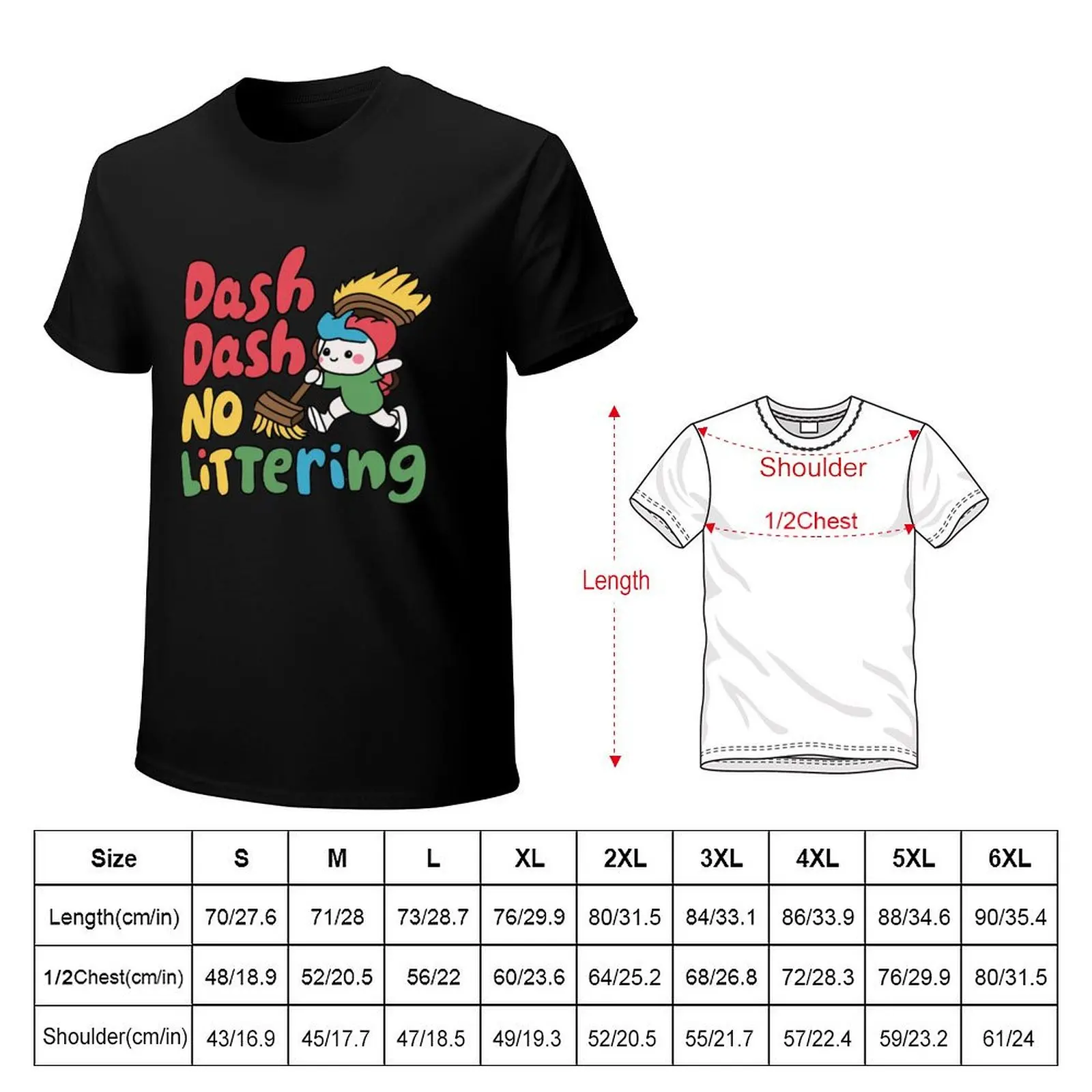 Dash Dash No Littering Environment Earth Day T-Shirt anime t shirts oversize T-Shirt