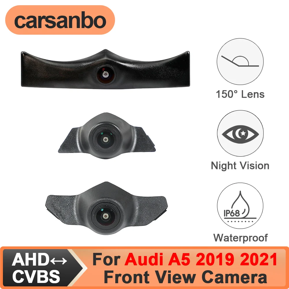 

Carsanbo For Audi A5 2019 2021 Car Front Parking Camera 150 degree CVBS 480P AHD 720P 1080P Fisheye Lens Waterproof Night Vision