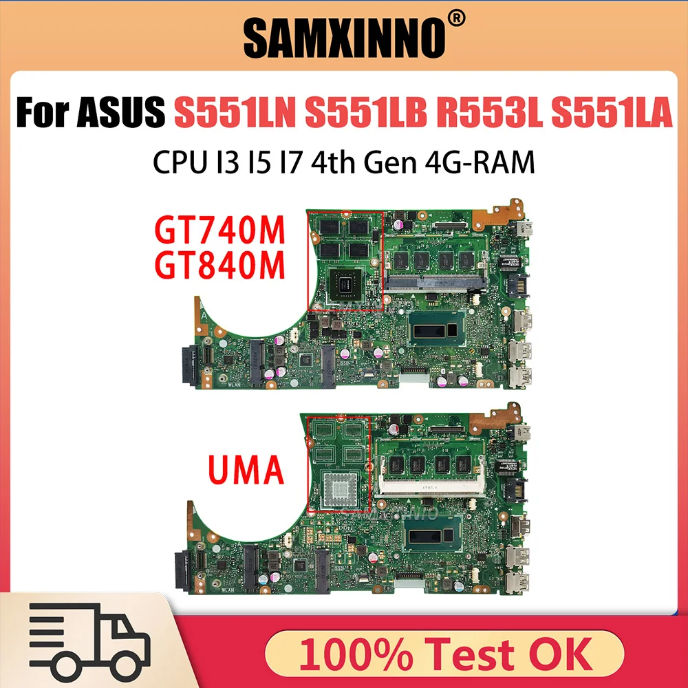 

Notebook S551L Mainboard For ASUS S551LN S551LB R553L S551LA Laptop Motherboard CPU I3 I5 I7 4th Gen 4G RAM GT740M-GT840M