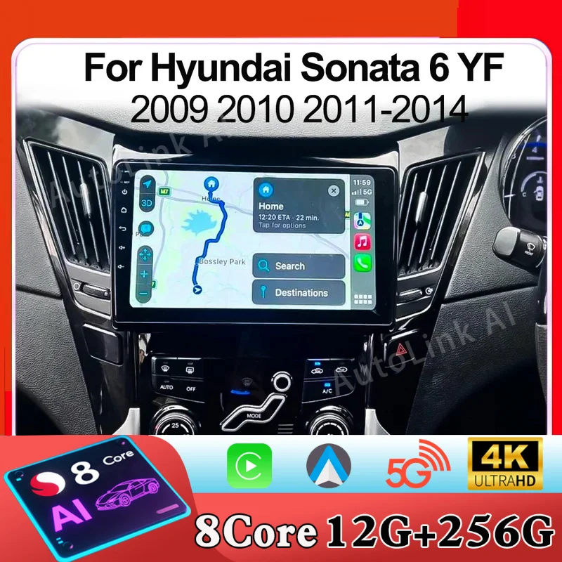 Android 15 For Hyundai Sonata 6 YF 2009 2010 2011 2012 2013 2014 Multimedia Carplay Auto Car Head Unit Player GPS Navigation 5G